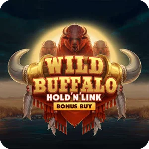 WILD BUFFALO HOLD 'N' LINK BONUS BUY