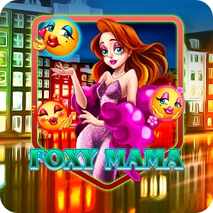FOXY MAMA