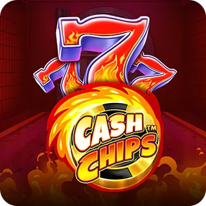 CASH CHIPS™
