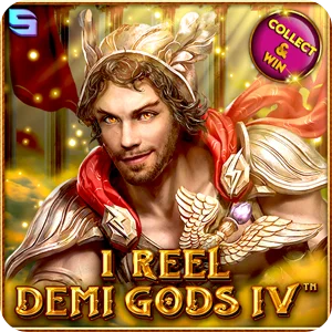 1 REEL DEMI GODS IV