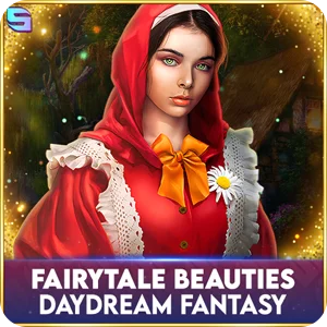 FAIRYTALE BEAUTIES - DAYDREAM FANTASY