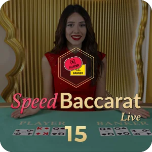 SPEED BACCARAT 15