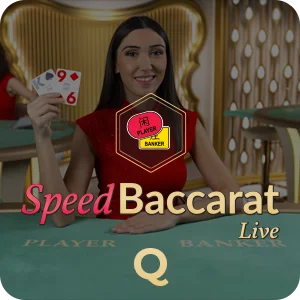 SPEED BACCARAT Q