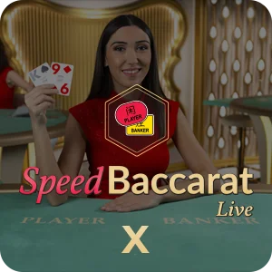 SPEED BACCARAT X