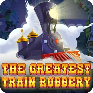 THE GREATEST TRAIN ROBBERY
