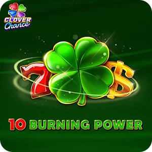 10 BURNING POWER