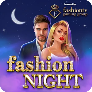 FASHION NIGHT