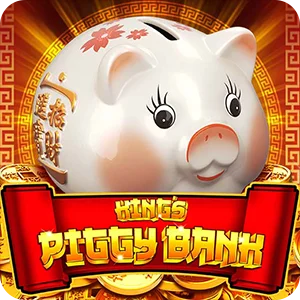 KING’S PIGGY BANK
