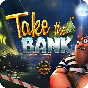TAKE THE BANK