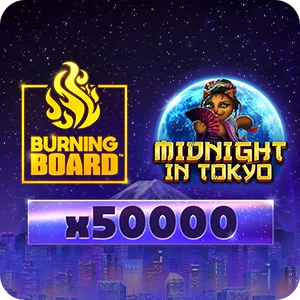 MIDNIGHT IN TOKYO BURNING BOARD