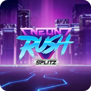 NEON RUSH SPLITZ