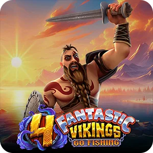4 FANTASTIC VIKINGS GO FISHING