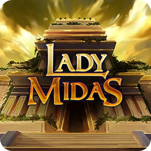 LADY MIDAS